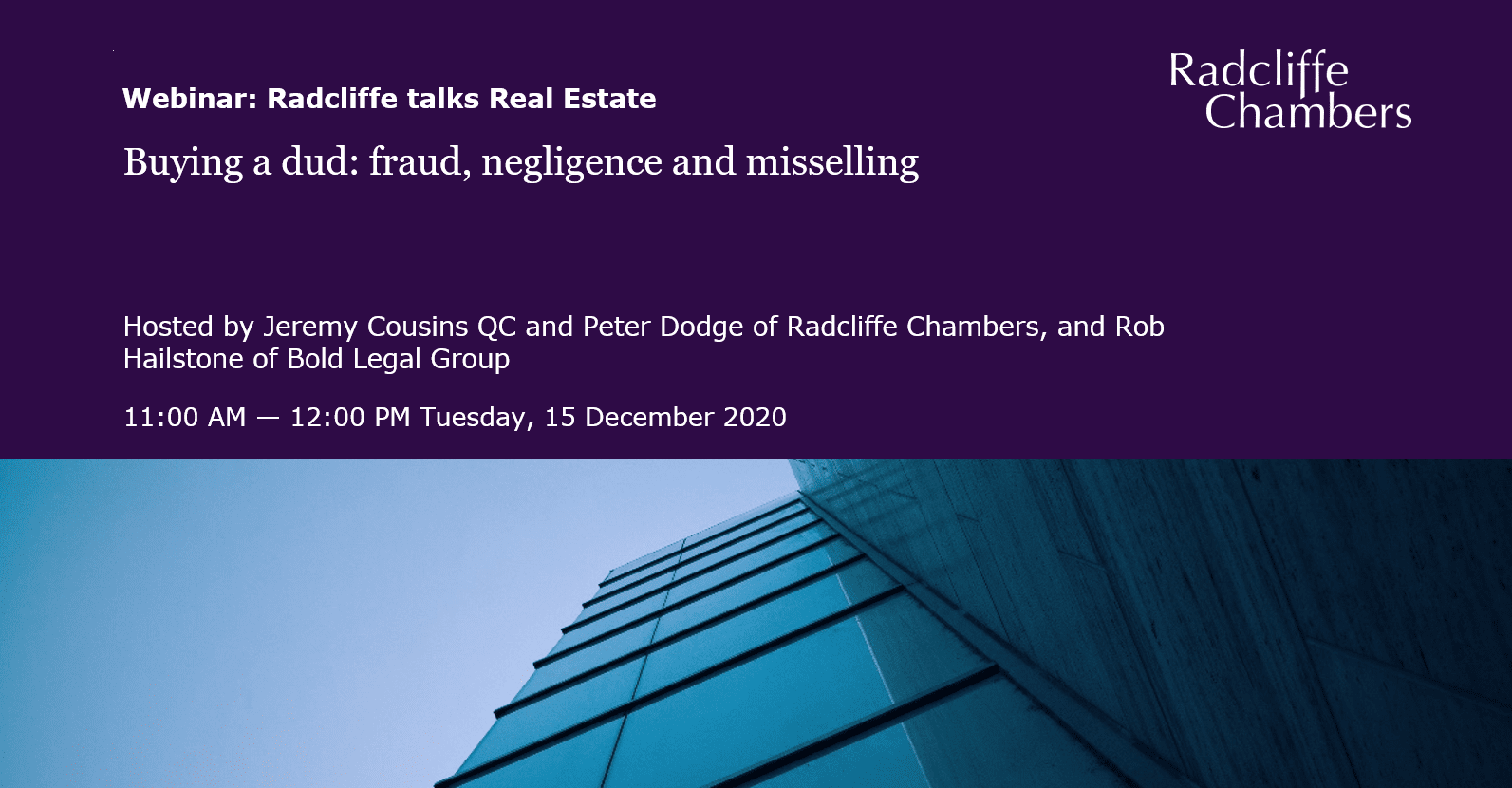 Video: Radcliffe talks Real Estate: Buying a dud: fraud, negligence and misselling
