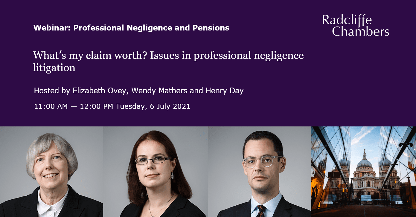 Video: What’s my claim worth? Issues in professional negligence litigation