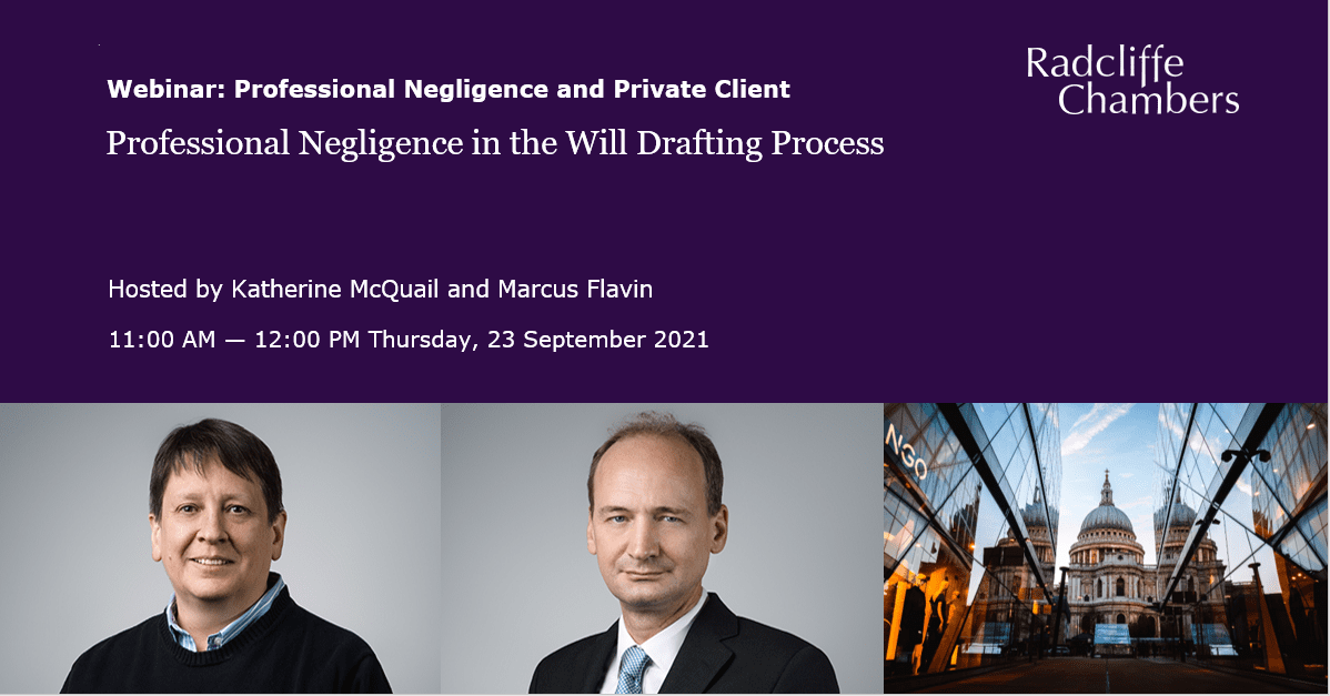 Professional Negligence in the Will Drafting Process